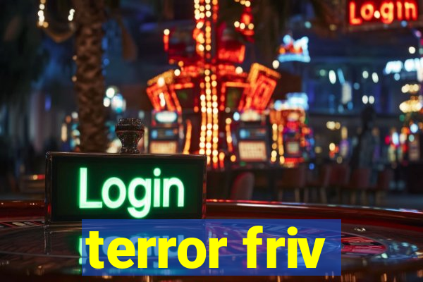 terror friv